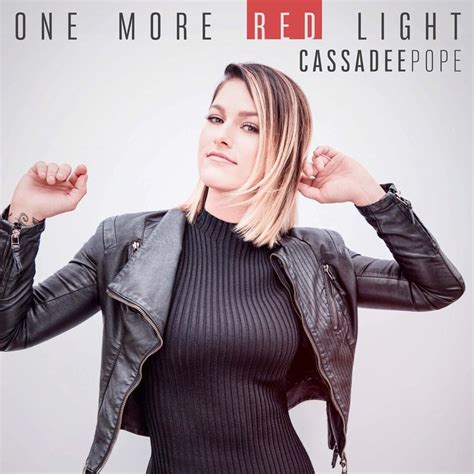 Cassadee Pope One More Red Light Lyrics Genius Lyrics