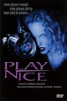 Play Nice (Film, 1992) - MovieMeter.nl