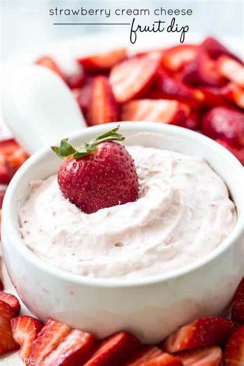 Strawberry Cream Cheese Fruit Dip 2 Ingredients The Recipe Critic