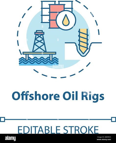 Offshore Oil Rigs Concept Icon Industrial Structure For Fuel