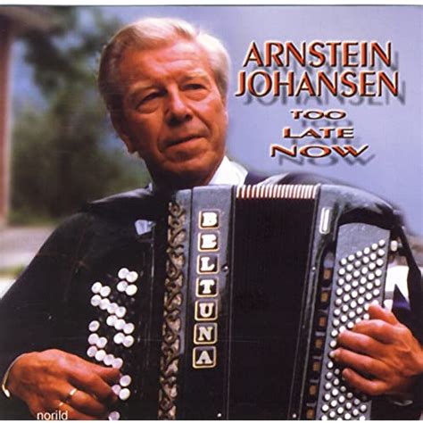 Too Late Now By Arnstein Johansen On Amazon Music Uk