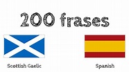 200 frases - Gaélico escocés - Español - YouTube