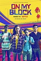 On My Block - Serie 2018 - SensaCine.com
