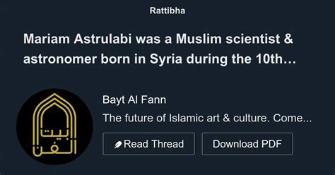 Mariam Astrulabi Was A Muslim Scientist Astronomer Born In Syria