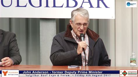 The deputy prime minister remarked, in the pursuit of technology, i hope people in the rural areas will not be left behind. John Anderson Former Deputy Prime Minister - YouTube