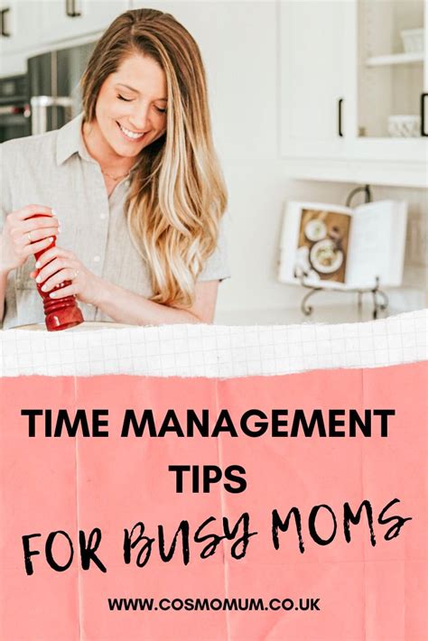 The Best Time Management Tips For Busy Moms In 2020 Busy Mum