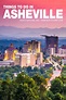 38 Best & Fun Things To Do Asheville (NC) - Attractions & Activities