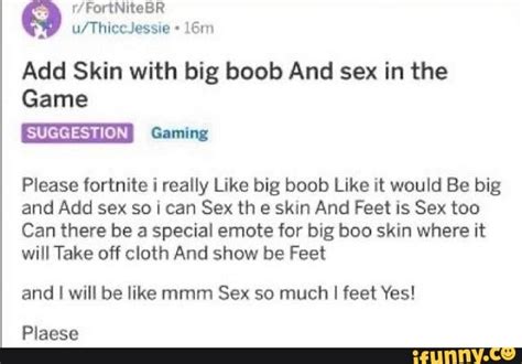 Fortnitebr Add Skin With Big Boob And Sex In The Game Suggestion Gaming Please Fortnite I Really