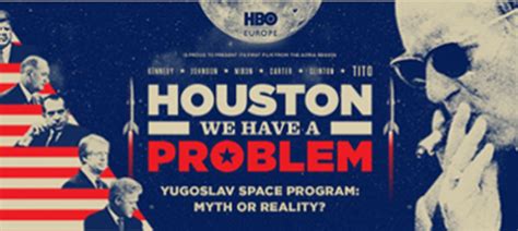 Houston We Have A Problem Films Home