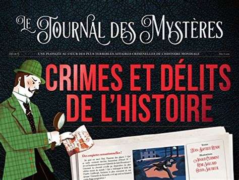 Télécharger Crimes Et Délits De Lhistoire Le Journal Des Mystères