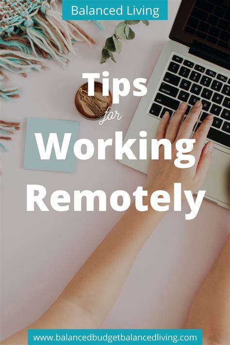 Tips For Working Remotely In 2020 Remote Work Tips Balanced Living