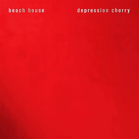 Beach House Depression Cherry Reissue Relevant Record Cafe