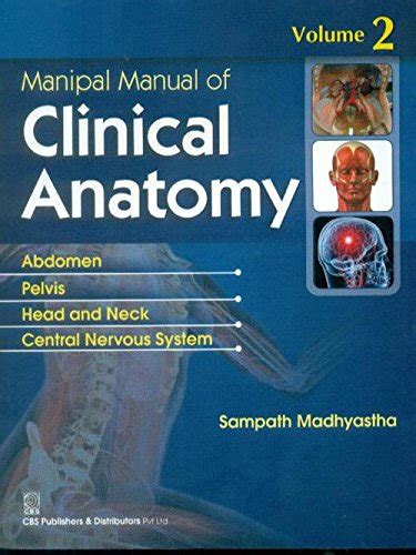 Manipal Manual Of Clinical Anatomy Volume 2 By Madhyastha S