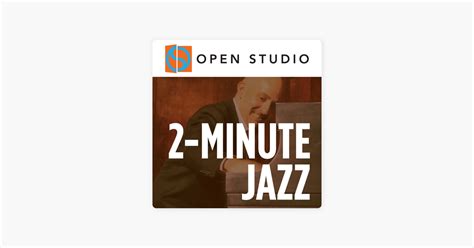 ‎2 Minute Jazz En Apple Podcasts