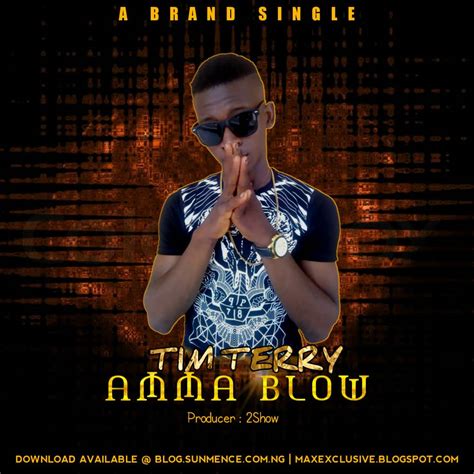 Tim Terry Amma Blow Musicradio Nigeria