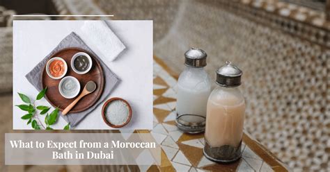Guide To Moroccan Bath In Dubai What To Expect