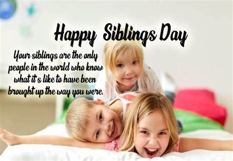 Happy Siblings Day Greetings Quotes Whatsapp Status For Your Loved Ones