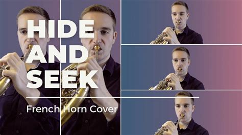 Hide And Seek Imogen Heap French Horn Cover YouTube