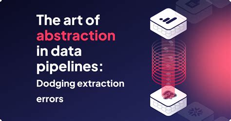 the art of abstraction in etl dodging data extraction errors emily riederer