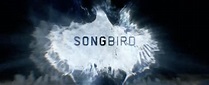 Llega el tráiler de “Songbird” film inspirado en la pandemia - Lokura FM