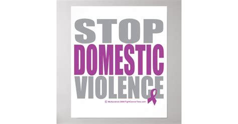 Stop Domestic Violence Poster Zazzle