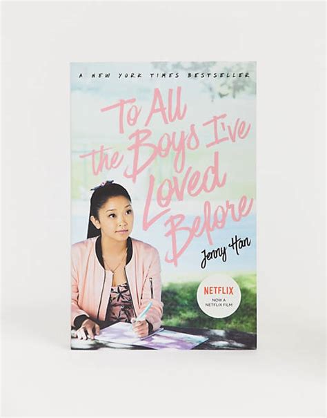 To All The Boys Ive Loved Before By Jenny Han Asos