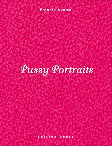 Pussy Portraits Bücher Zvab