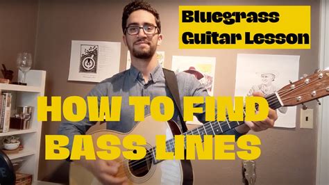 How To Find Bass Lines In Your Bluegrass Rhythm Guitar Playing Youtube