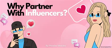 Why Partner With Influencers Everything Digital