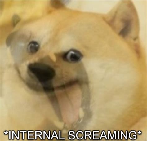 Doge Internal Screaming Blank Template Imgflip