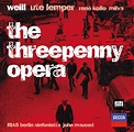 Weill: The Threepenny Opéra: Kurt Weill, John Mauceri: Amazon.fr: Musique