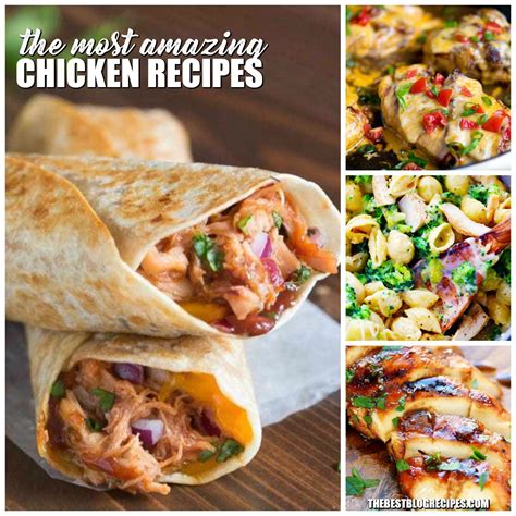 The Most Amazing Chicken Recipes Amazing Chicken Dinners Easy Chicken