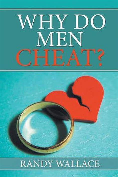 Top 11 Reasons Why Men Cheat Hubpages