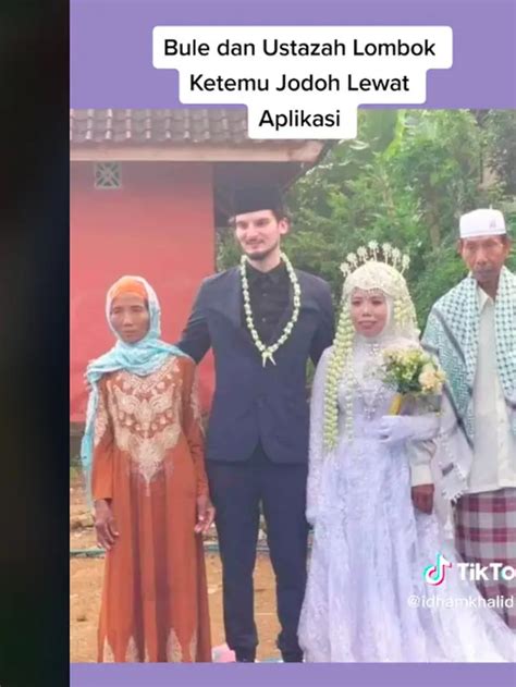 Viral Ustazah Lombok Dinikahi Bule Asal Belgia Kenal Lewat Aplikasi