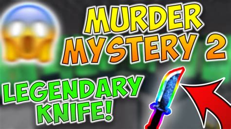 By using the new active murder mystery 2 codes, you can get some free knife skins which is very cool cosmetics. *FREE* LEGENDARY KNIFE | ALL MURDER MYSTERY 2 CODES! JUNE ...