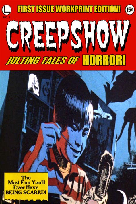 Creepshow Workprint 1982 The Poster Database Tpdb