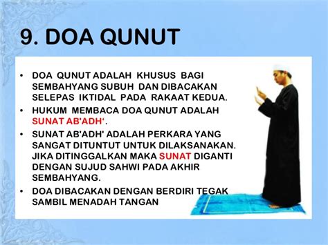 Istilah qunut oleh melakukan qunut subuh setelah mengangkat kepala untuk i'tidal dari ruku' pada raka'at kedua hukumnya sunah menurut kami tanpa adanya khilaf. Cara mendirikan Sembahyang Subuh