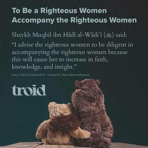 To Be A Righteous Woman Accompany The Righteous Women