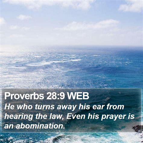 Proverbs 289 Web He Who Turns Away His Ear From Hearing The Law