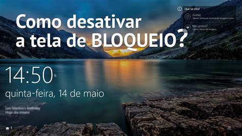 Como Desativar A Tela De Bloqueio Do Windows 10 Youtube