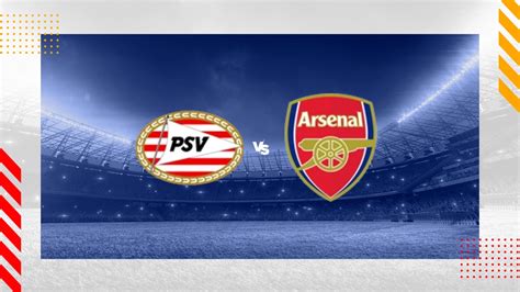 psv eindhoven vs arsenal prediction champions league 12 12 2023