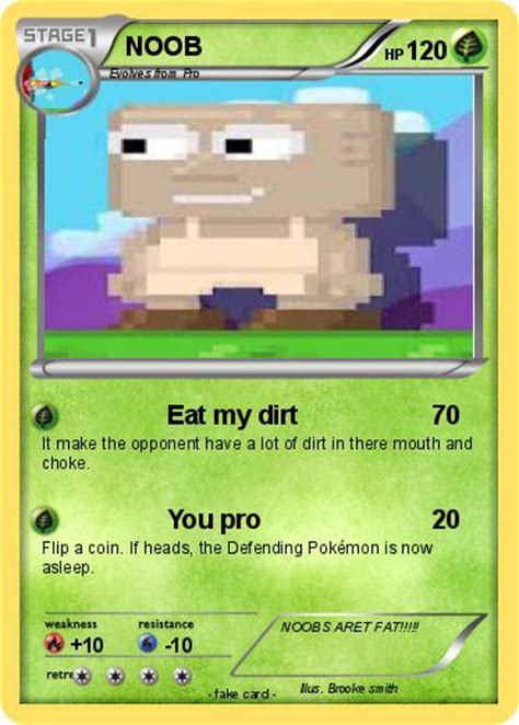Pokémon Noob 756 756 Eat My Dirt My Pokemon Card