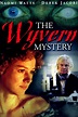 The Wyvern Mystery - Rotten Tomatoes