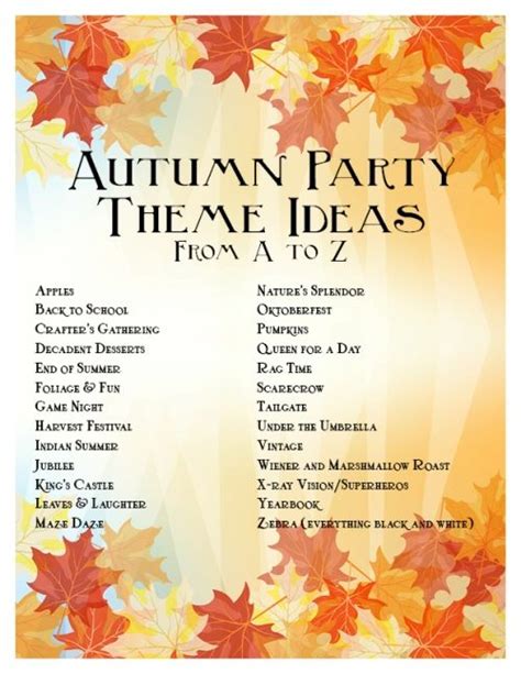 An Autumn Party Theme With Leaves On The Side And Words Above It That