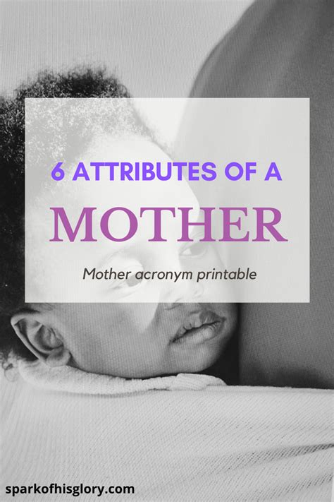 6 Attributes Of A Mother Inspirational Quotes Inspiring Quotes