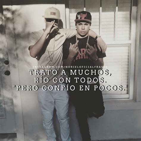 Noriel Frases Realest Quotes Bryant Myers Life