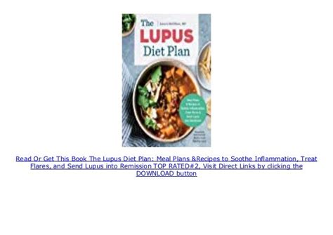 The Lupus Diet Plan Meal Plans And Recipes To Soothe Inflammation Treat