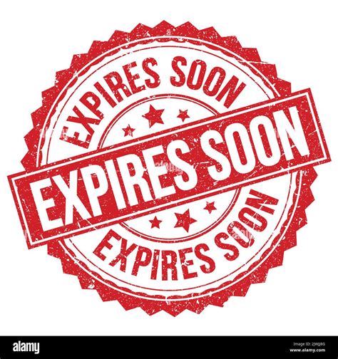 Expires Soon Text Written On Red Round Stamp Sign Stock Photo Alamy