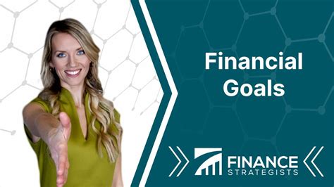 Financial Goals Definition Types Key Steps And Resources
