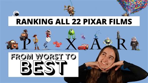 Ranking All 22 Pixar Movies From Worst To Best Youtube